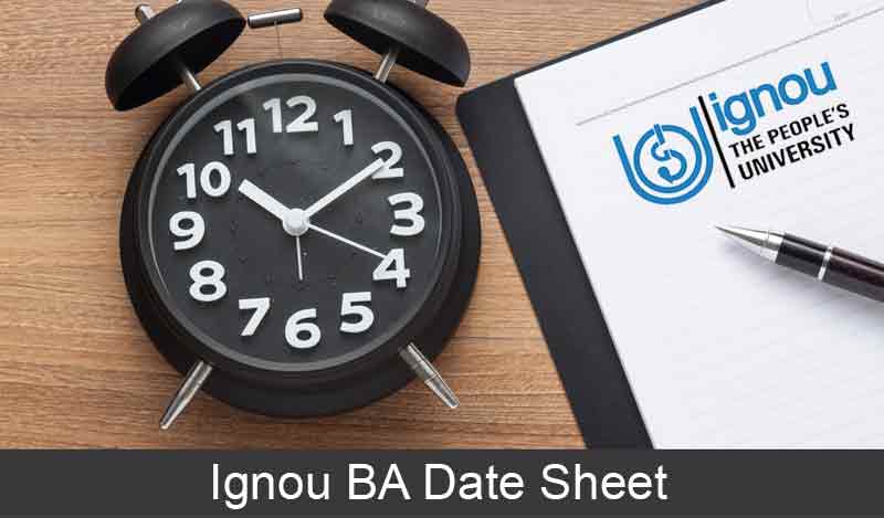 ignou ba date sheet download, ignou bdp date sheet