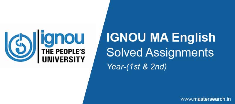 Ignou MA English Solved Assignments free Download