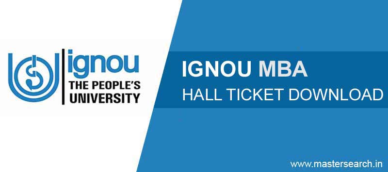 ignou MBA Hall Ticket, Ignou MBA Admit Card