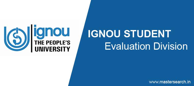 Ignou Student Evaluation Divsiion SED