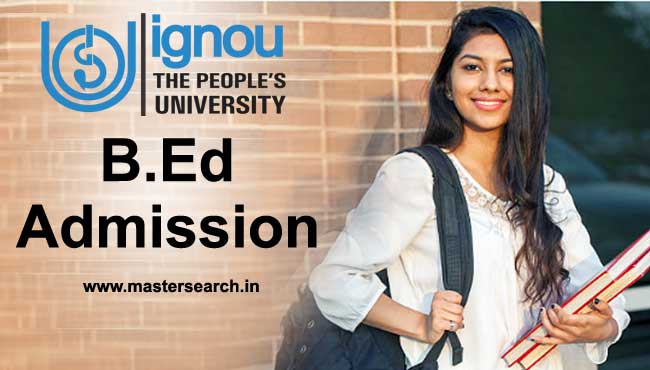 Ignou B.Ed admission 2018