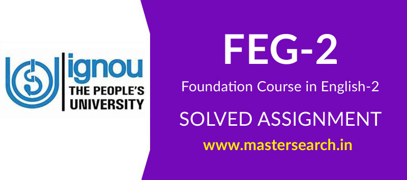 IGNOU FEG 2 Solved Assignment