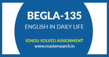 IGNOU BEGLA 135 Solved Assignment