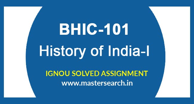 IGNOU BHIC 101 Solved Assignment