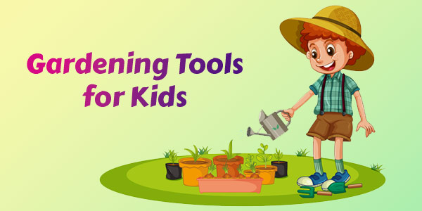 Gardening tools for kids