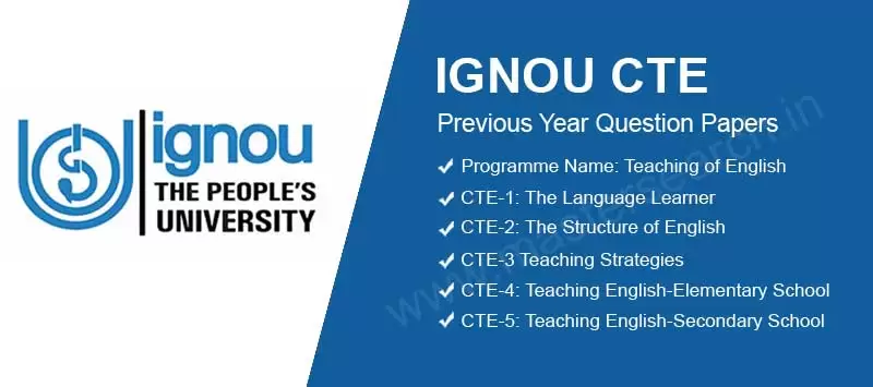 Ignou CTE Question Papers Download